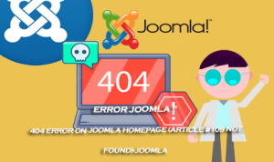 error joomla- 404 Error on Joomla Homepage (Article #109 Not Found)-joomla