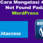 Cara Mengatasi 404 Not Found Pada WordPress