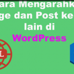 Cara Mengarahkan Page dan Post ke  url  lain di WordPress dengan plugin page to link