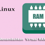 Cara Menambahkan  Virtual RAM VPS