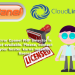 Error Cpanel PHP Selector is not available. Please, contact your hoster. karna masalah lisensi